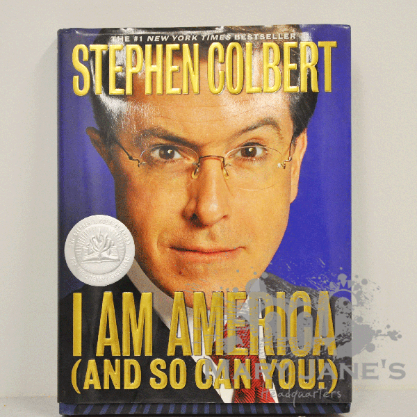 I am America (And So Can You!) by Stephen Colbert