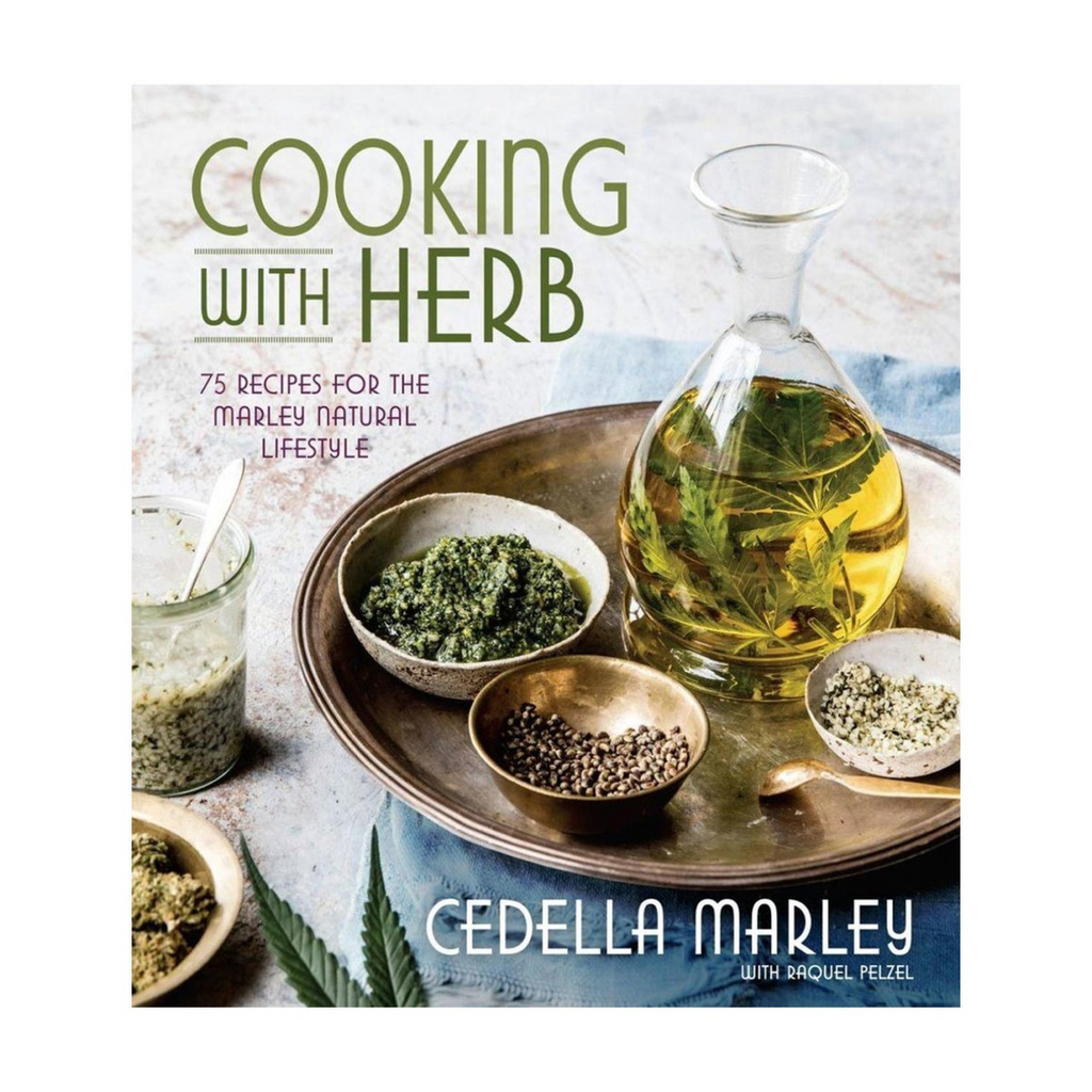 Cooking with Herb - 75 Recipes for the Marley Natural Lifestyle [Hardcover]